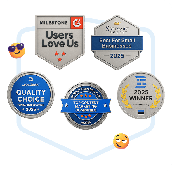 Cinq badges de récompense de Collaborator : G2 Users Love Us, SoftwareSuggest Best for Small Businesses 2025, Crozdesk Quality Choice 2025, Superbcompanies Top Content Marketing Companies 2024 et gagnant du TechBehemoths 2025 dans la catégorie Content Marketing.